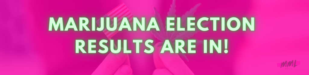 marijuana election results